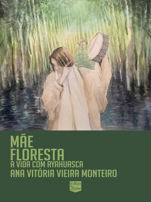 cover image of Mãe floresta
